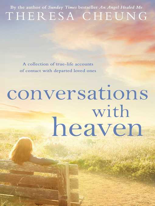 Title details for Conversations with Heaven by Theresa Cheung - Wait list